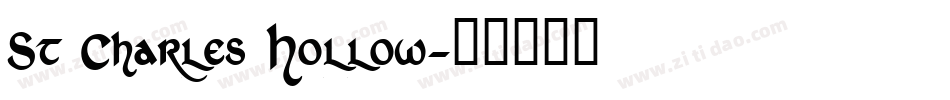 St Charles Hollow字体转换